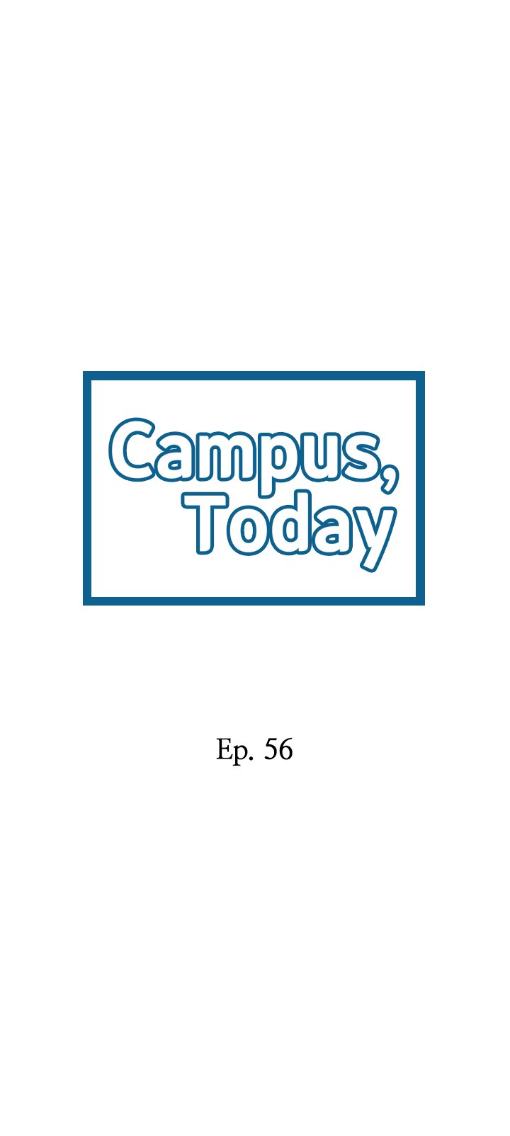 Campus Today - Chapter 56 Page 2